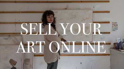 How to Sell Your Art Online (Hint: Etsy is NOT the Answer)